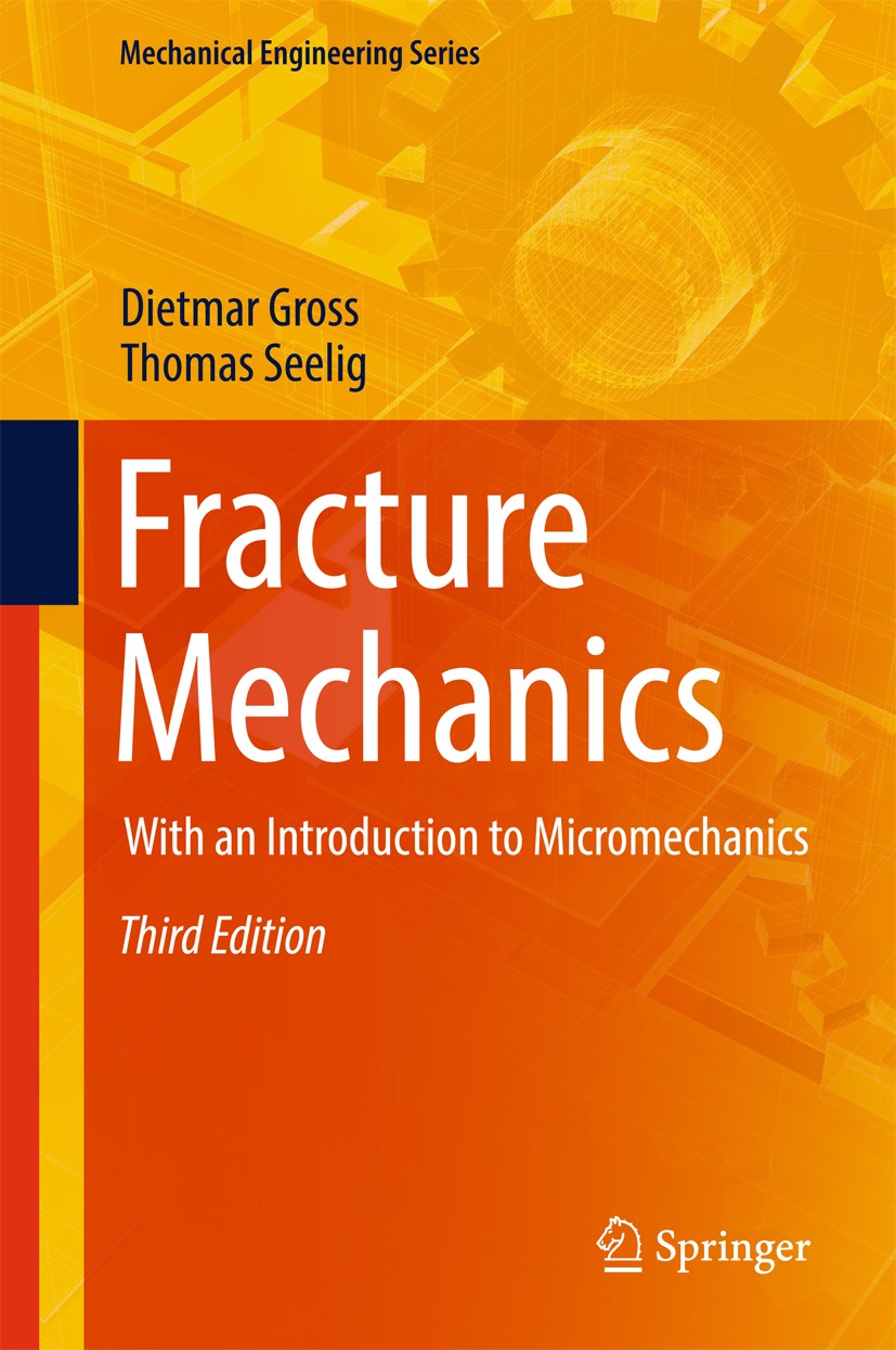Elementary Engineering Fracture Mechanics: Broek, D
