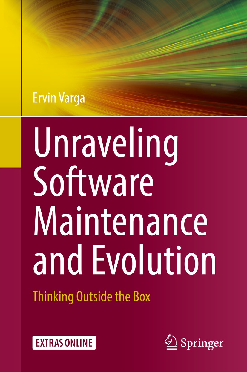 Unraveling Software Maintenance and Evolution: Thinking Outside the Box |  SpringerLink