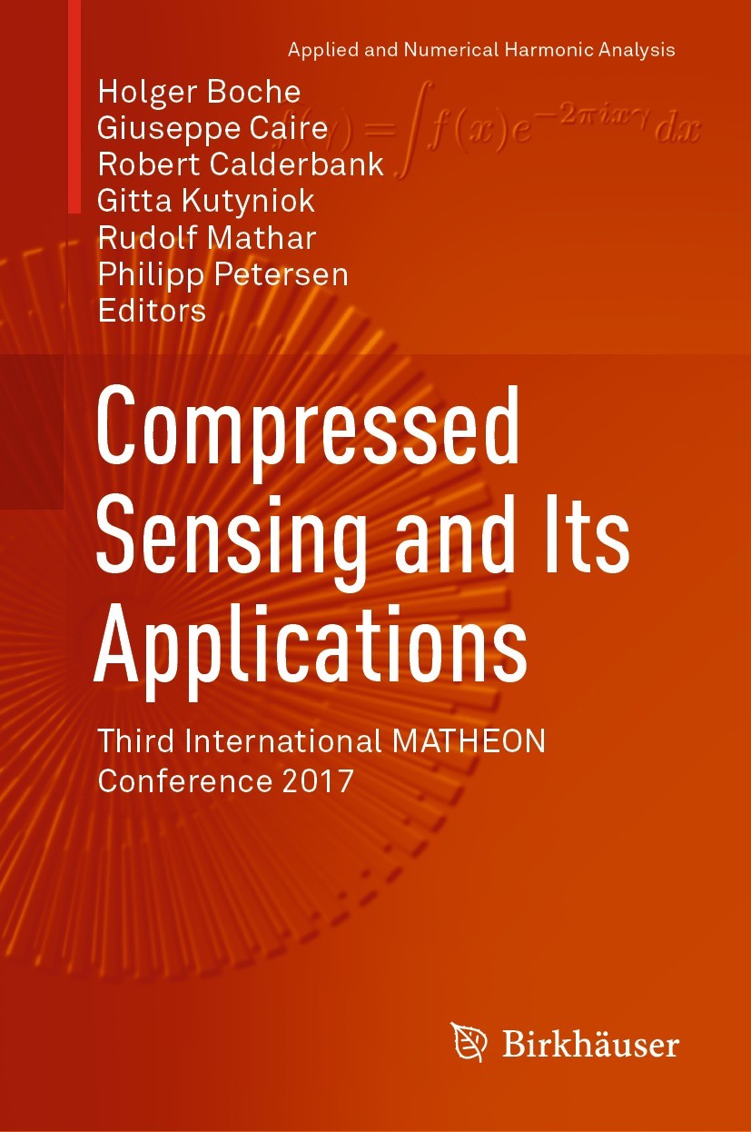 Compressed Sensing and Its Applications: Third International