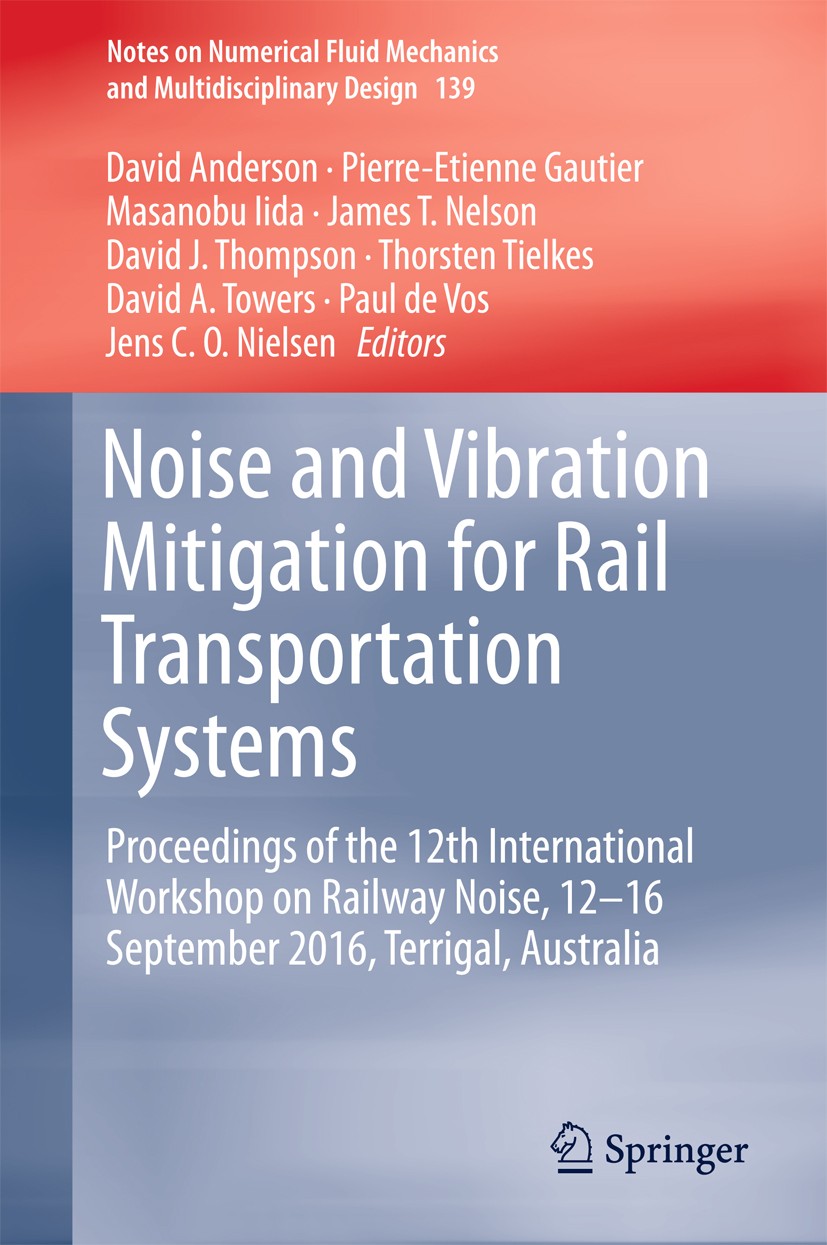 Railway Noise and Vibration: Mechanisms, Modelling and Means of Control:  David Thompson: 9780080451473: : Books