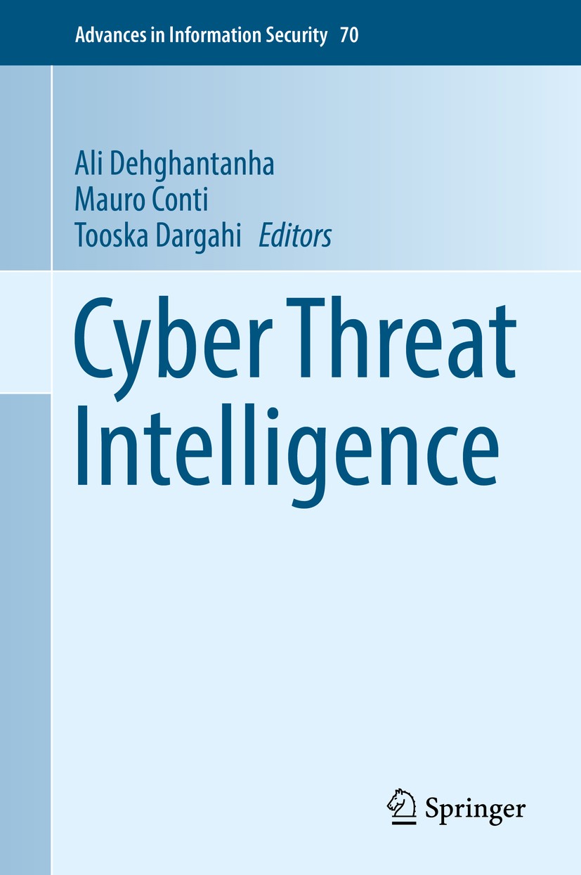 Cyber Threat Intelligence | Springer Nature Link