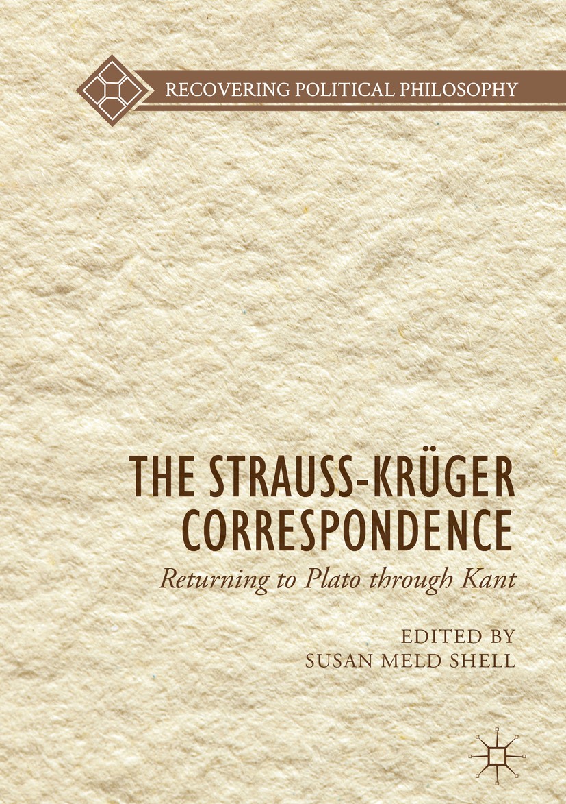 The Strauss-Krüger Correspondence: Returning to Plato