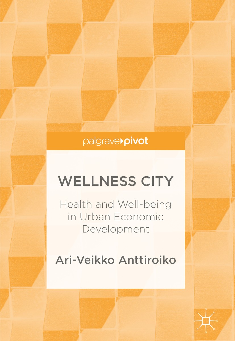 Dimensions of the Wellness City SpringerLink