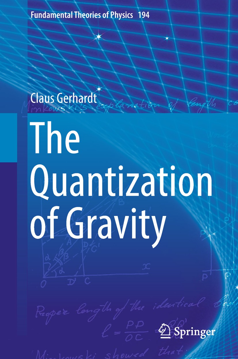 The Quantization of Gravity | SpringerLink The Quantization of Gravity | SpringerLink