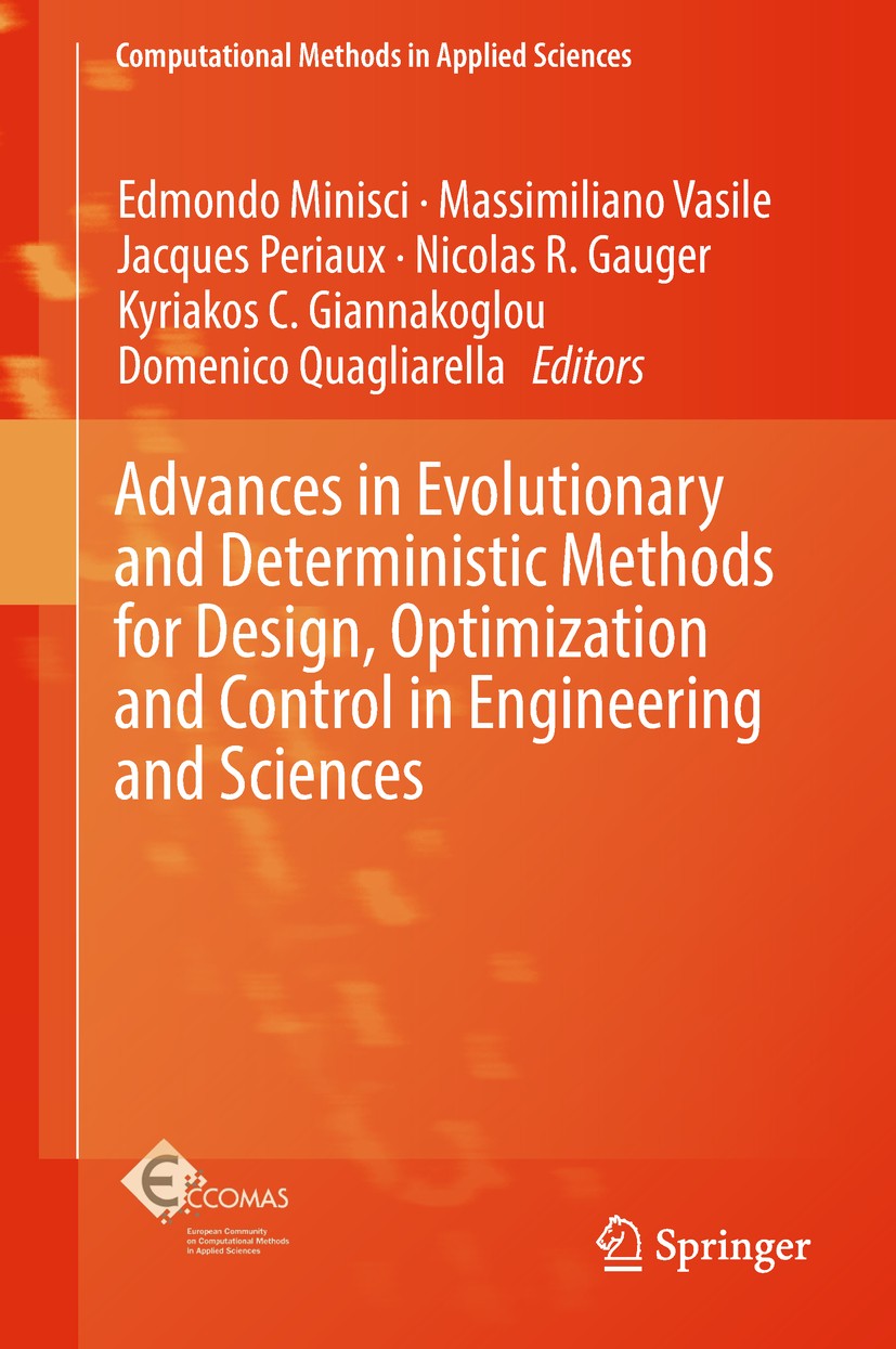 Advances in Evolutionary and Deterministic Methods for Design 