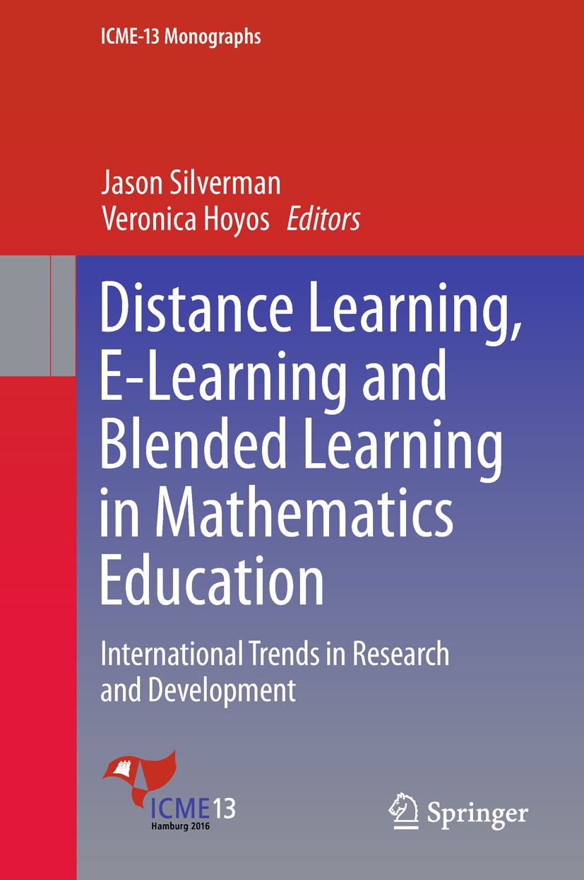 Distance Learning, E-Learning and Blended Learning in Mathematics  Education: International Trends in Research and Development | SpringerLink