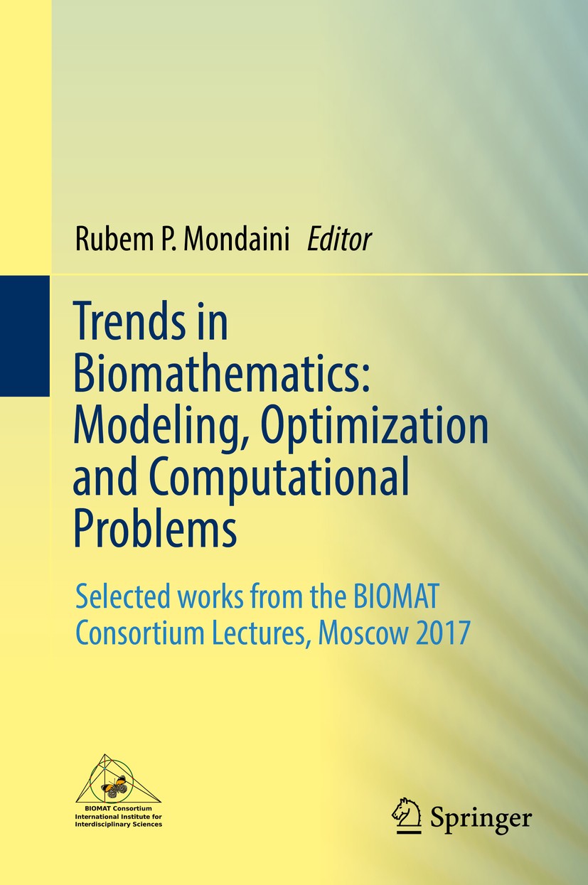 Trends in Biomathematics: Modeling, Optimization and Computational 
