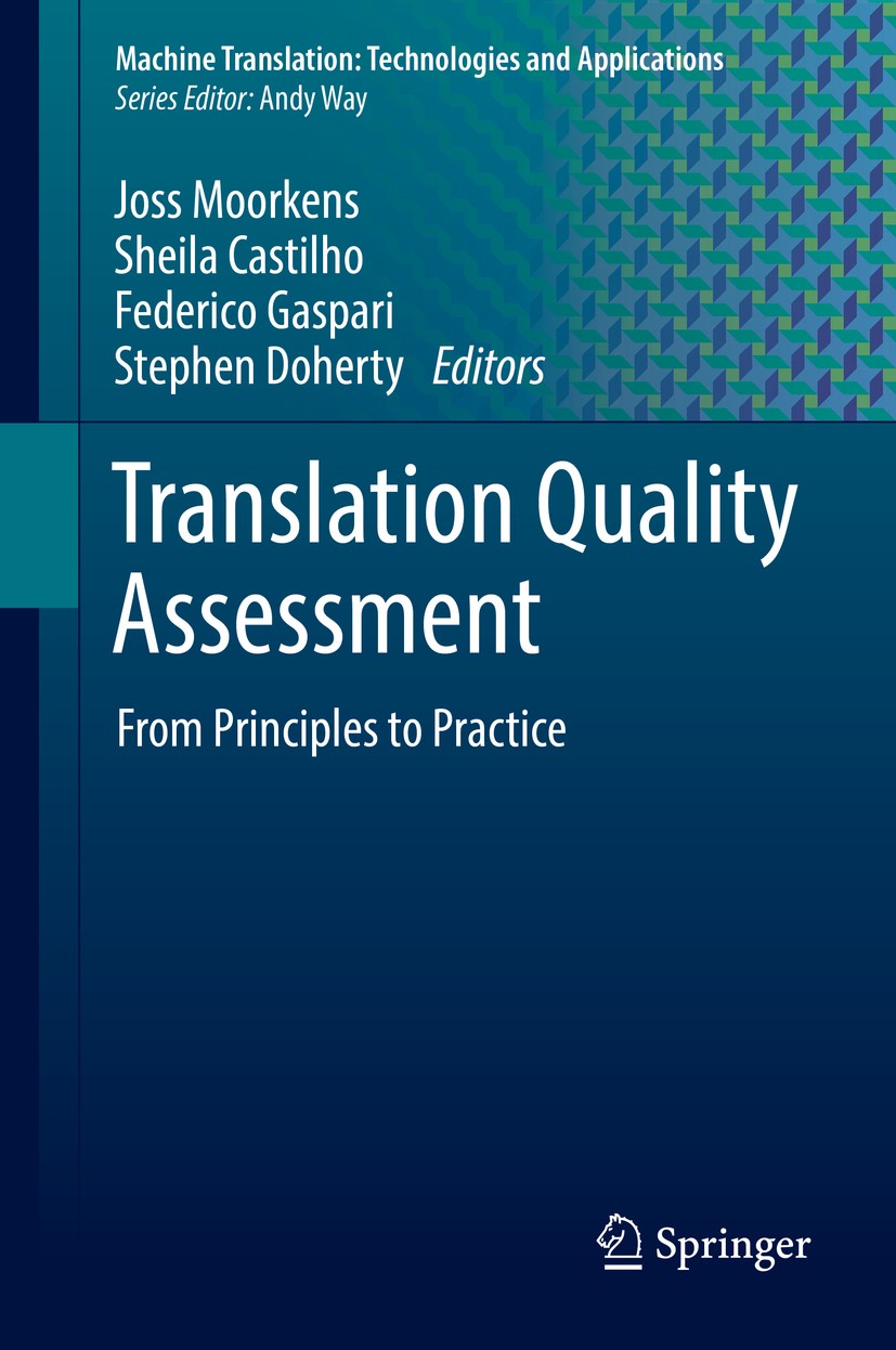 Quality assessment. Translation quality. Machine translation evaluation. Linguistic problems.