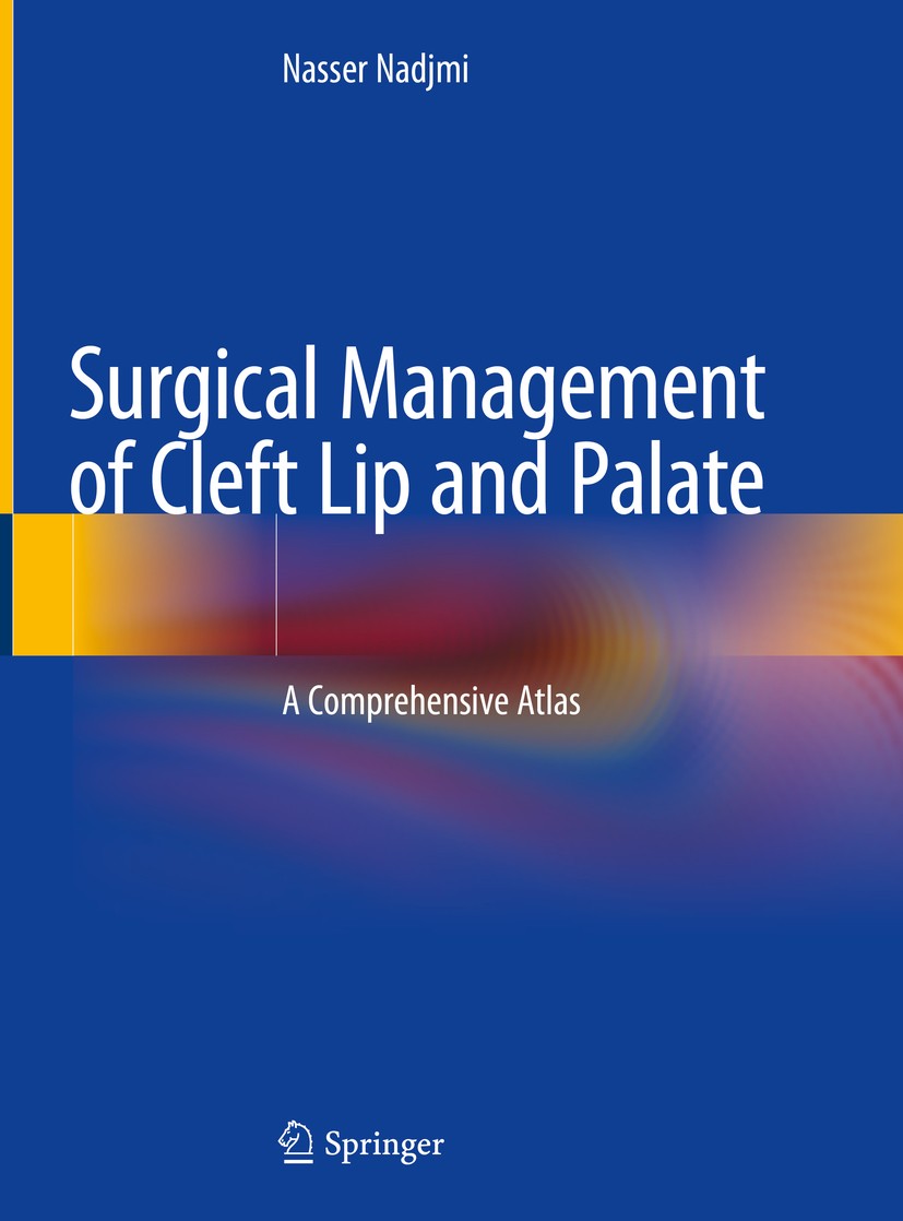 【美品】唇裂手術アトラス　ATLAS OF CLEFT LIP SURGERY Surgical Management of Cleft Lip and Palate: A Comprehensive