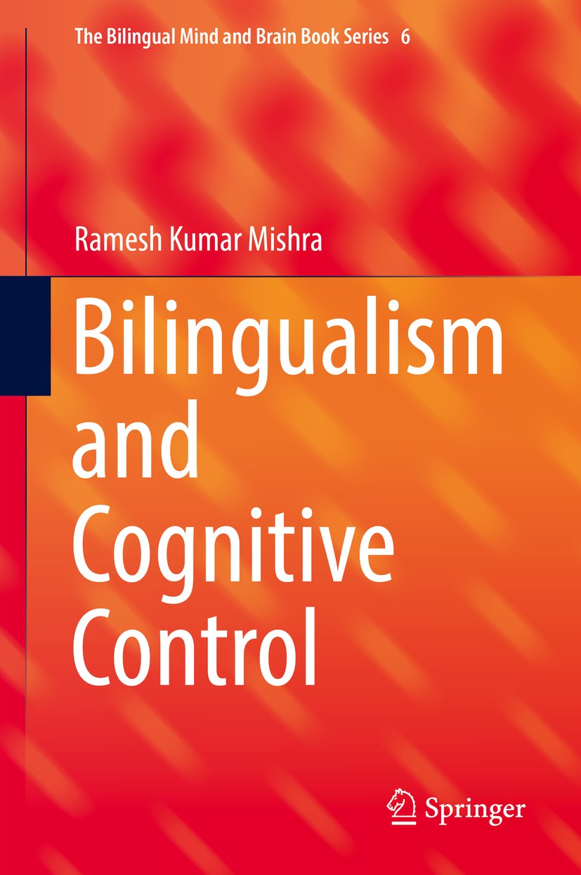 Bilingualism and Cognitive Control SpringerLink