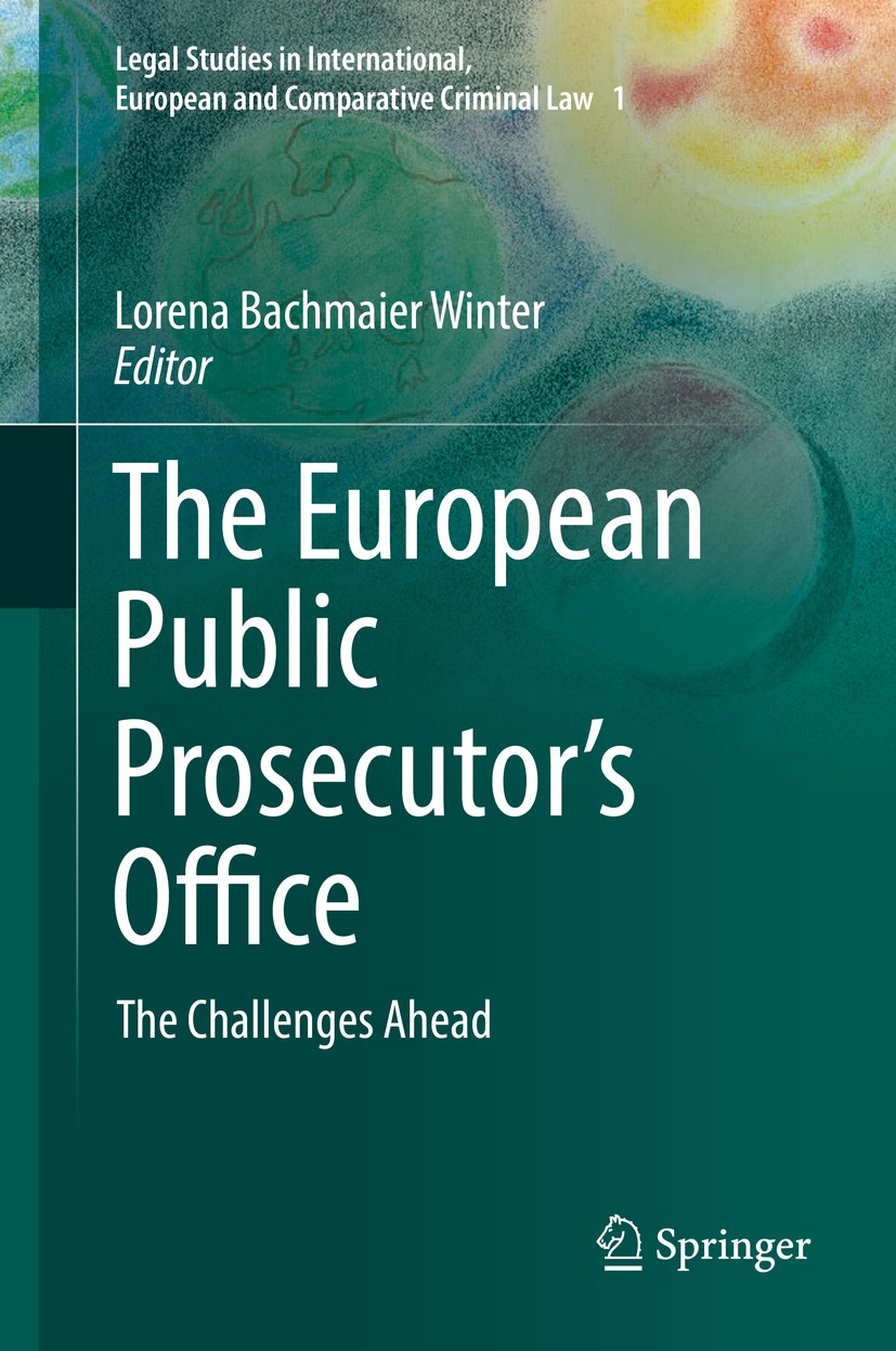 The European Public Prosecutor's Office: The Challenges Ahead | SpringerLink