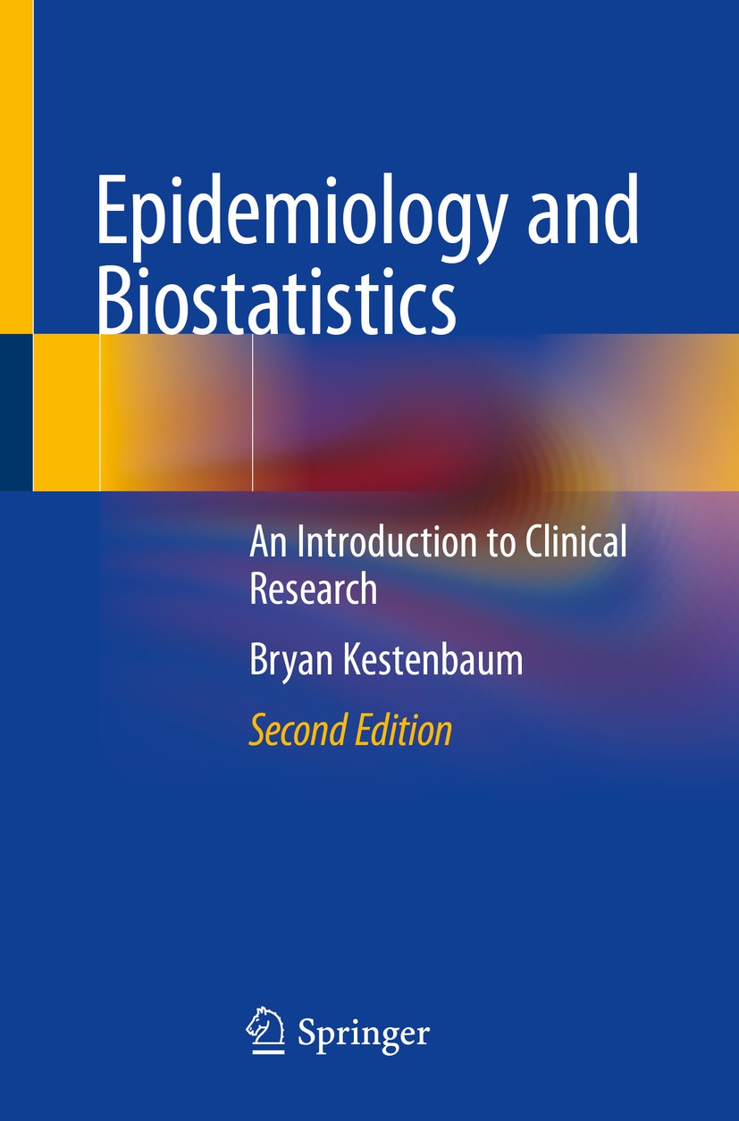 Epidemiology and Biostatistics: An Introduction to Clinical