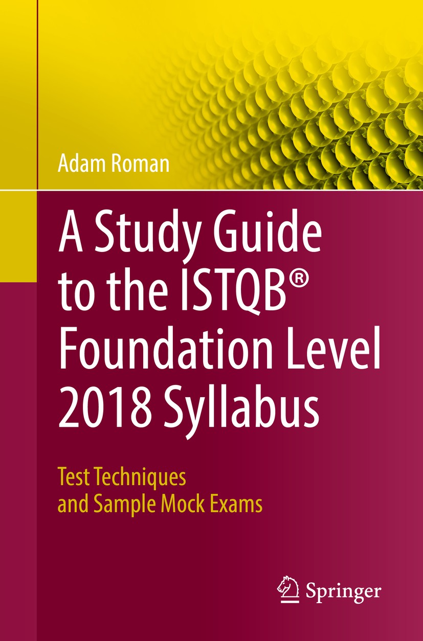 A Study Guide To The ISTQB® Foundation Level 2018, 41 OFF