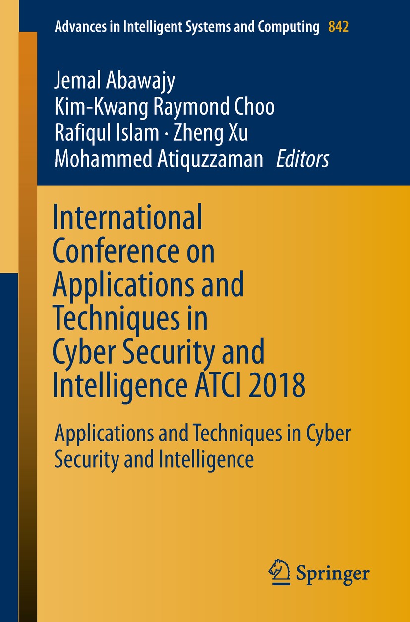 International Conference on Applications and Techniques in Cyber 