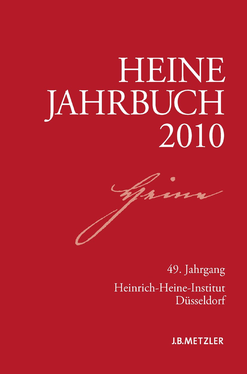 Heinrich Heine im Nachmärz: »Enfant perdü« Missdeutungen der Begriffe und  Widersprüche im Gedicht | SpringerLink