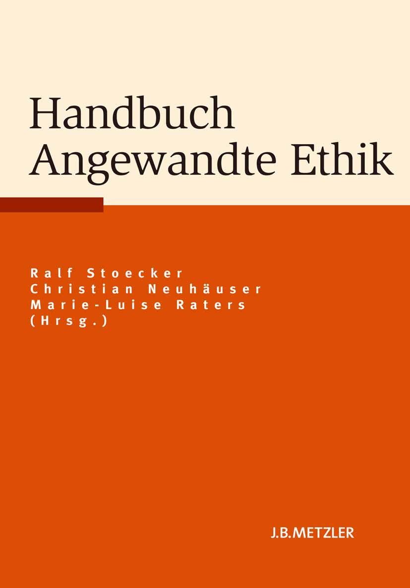Handbuch Angewandte Ethik | SpringerLink