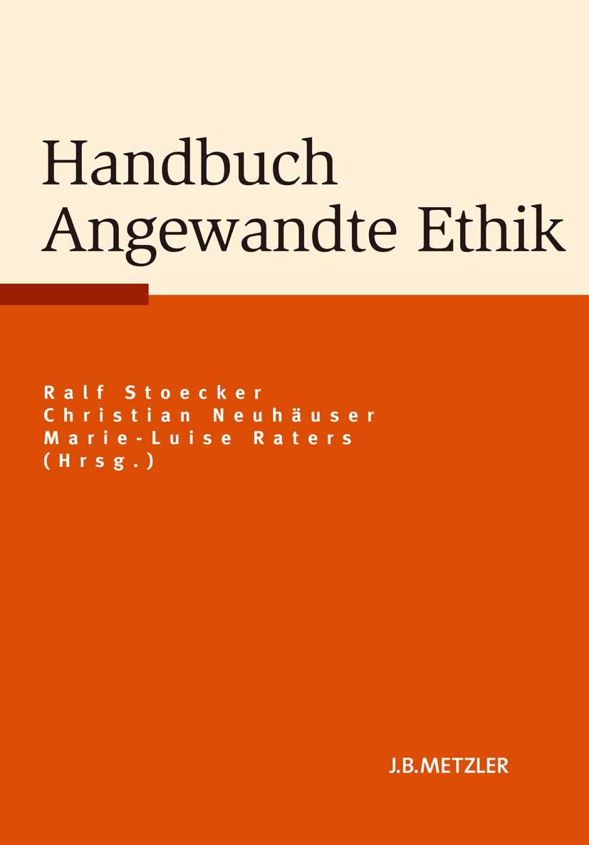 Einzelthemen der Angewandten Ethik: Das individuelle Leben und der  Privatbereich