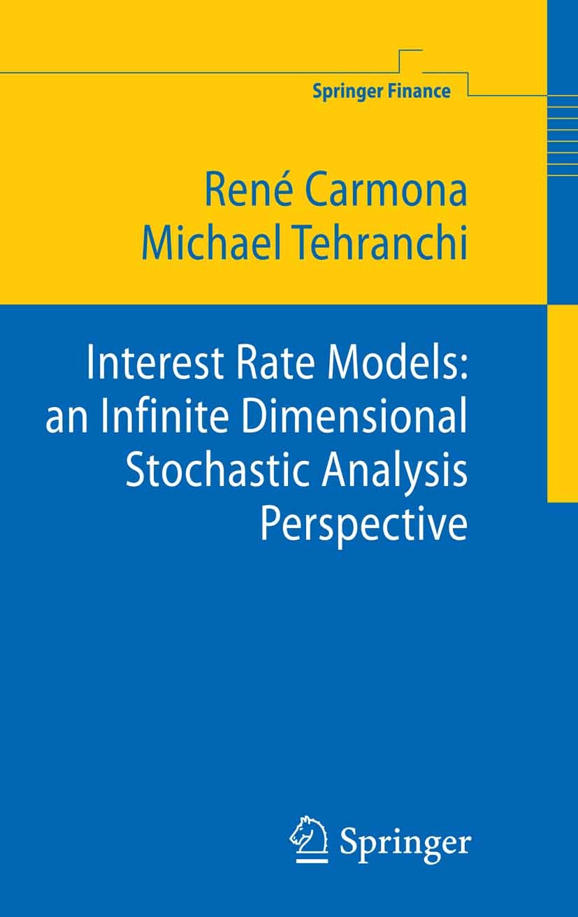 Interest Rate Models: an Infinite Dimensional Stochastic