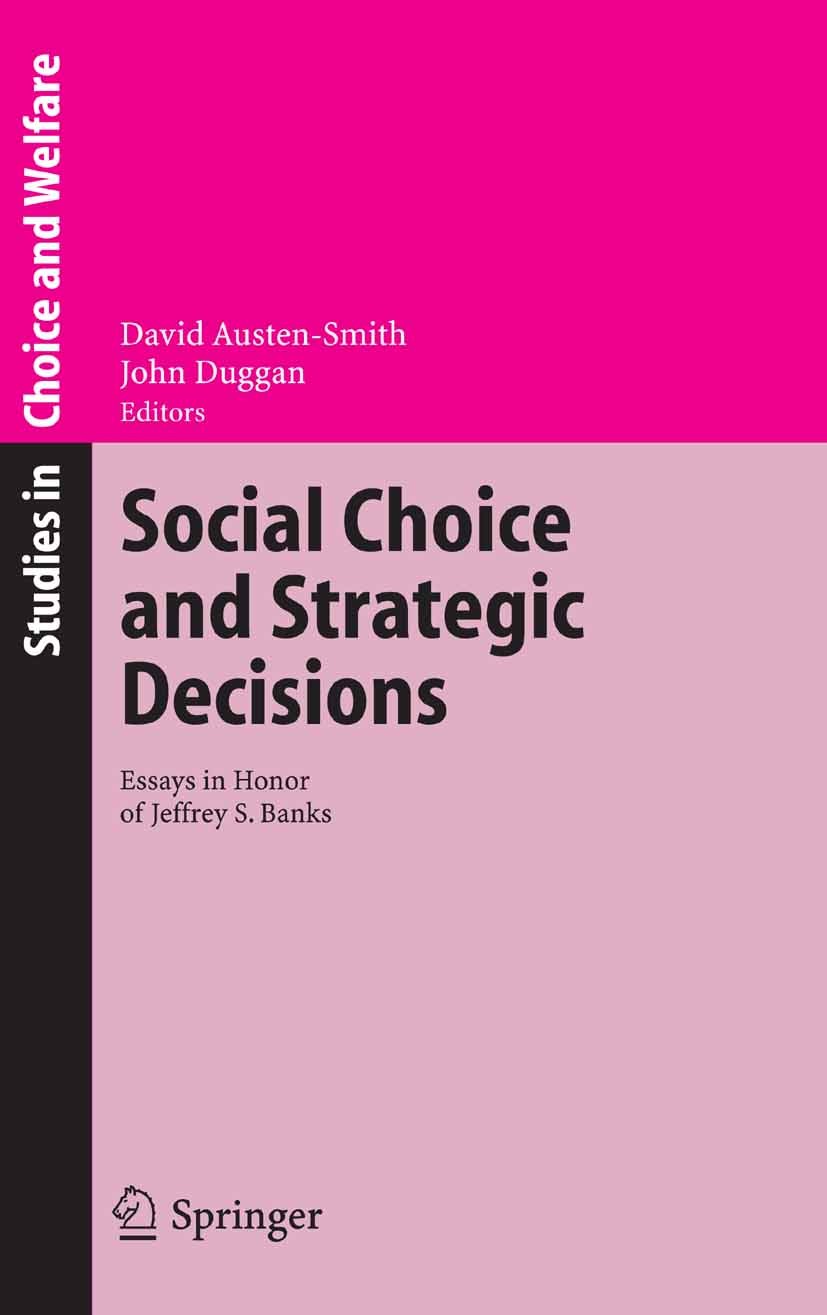 洋書 The Strategy of Social Choice Social Choice and Strategic Decisions: Essays in Honor of