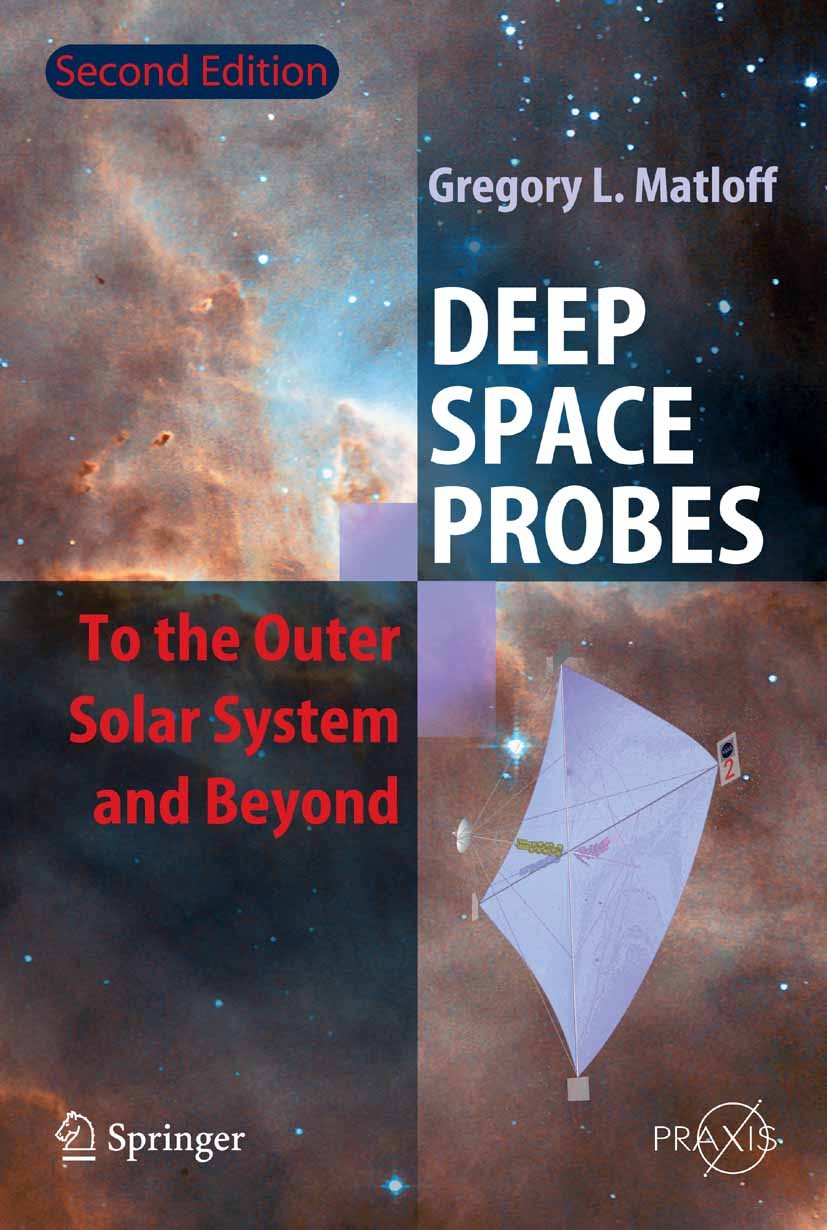 Deep Space Probes: To the Outer Solar System and Beyond SpringerLink