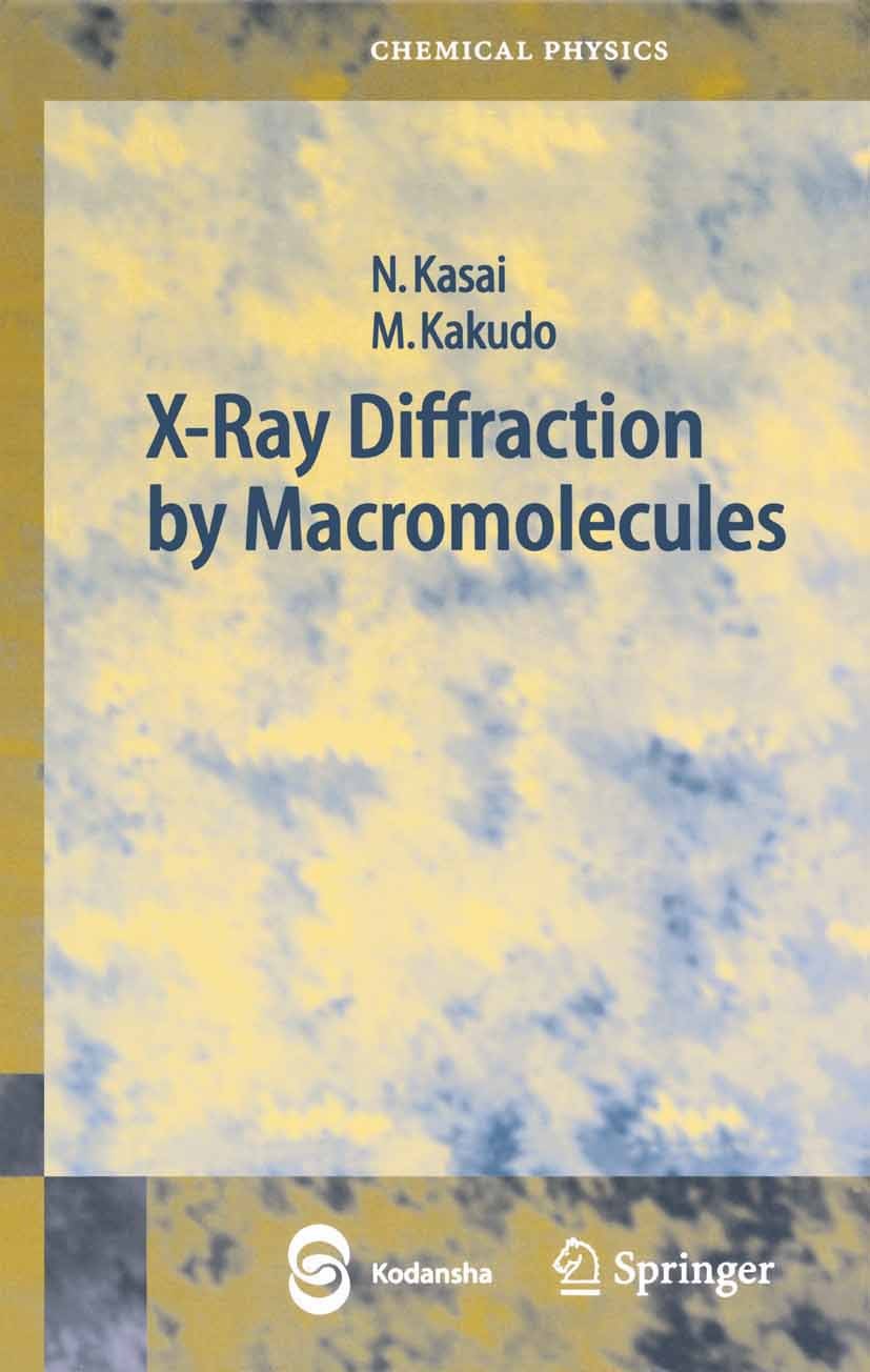 X-Ray Diffraction by Macromolecules | SpringerLink X-Ray Diffraction by Macromolecules | SpringerLink