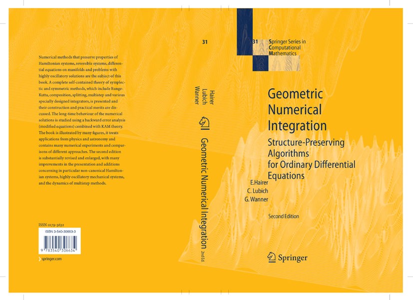 Geometric Numerical Integration: Structure-Preserving