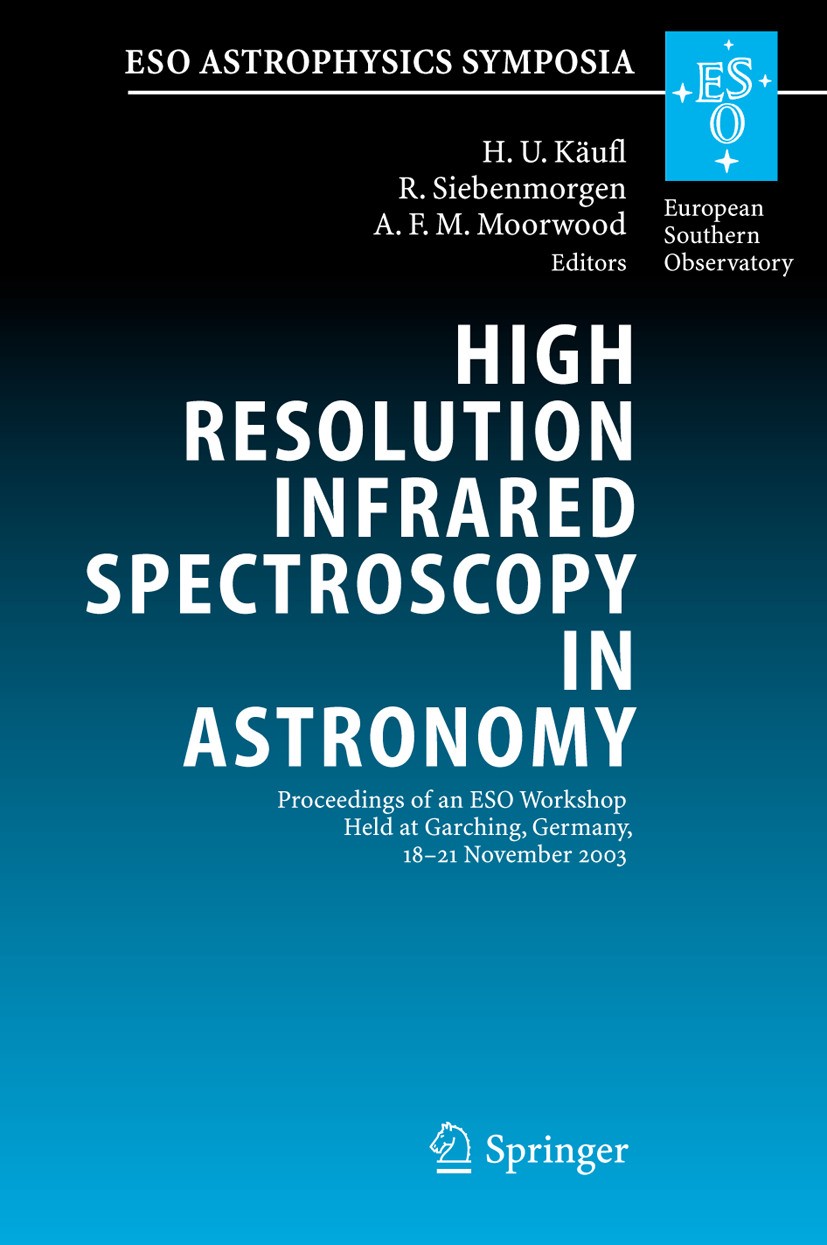 High Resolution Infrared Spectroscopy in Astronomy: Proceedings of