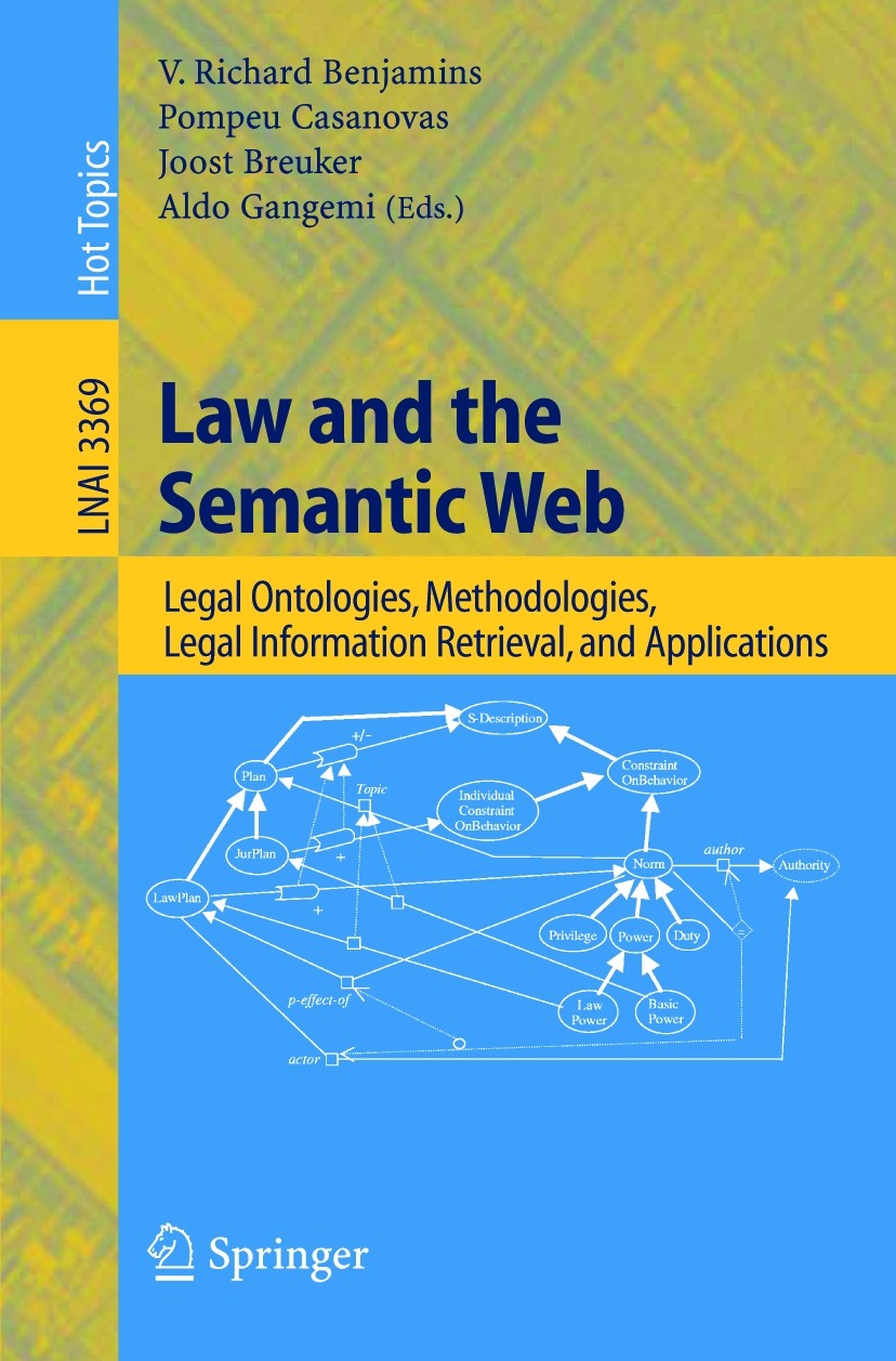 (Lecture　Information　in　Semantic　and　Applications　洋書　Legal　Legal　Law　the　Retrieval　Methodologies　Computer　and　Web:　Notes　Ontologies　Science)-
