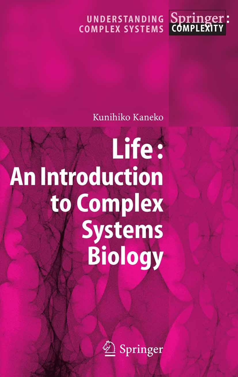 Life: An Introduction to Complex Systems Biology | Springer Nature