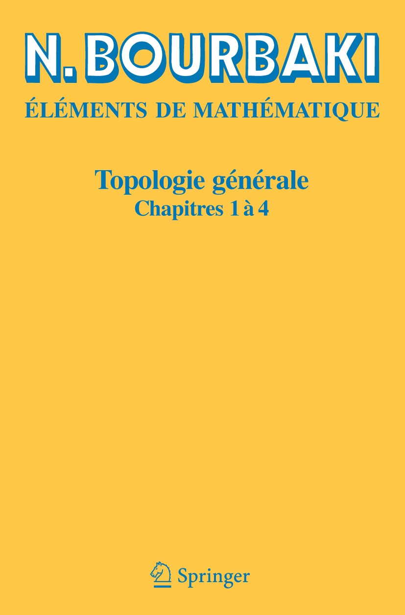 Topologie générale: Chapitres 1 à 4 | SpringerLink