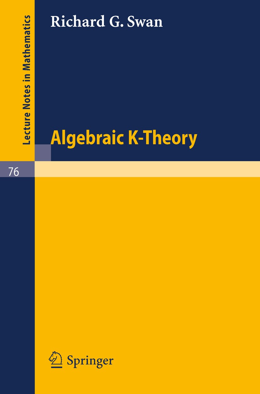 Algebraic K-Theory | SpringerLink Algebraic K-Theory | SpringerLink