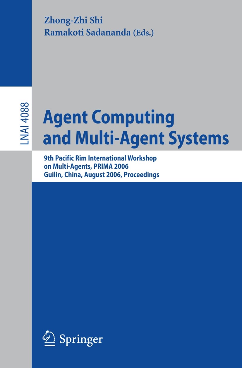 Agent Computing and Multi-Agent Systems: 9th Pacific Rim 