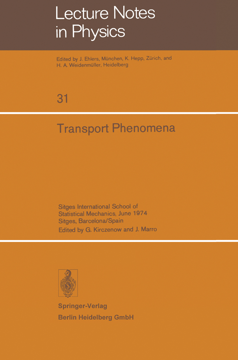 Transport Phenomena: Sitges International School of