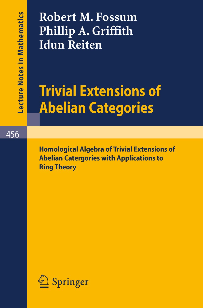Trivial Extensions of Abelian Categories: Homological Algebra of