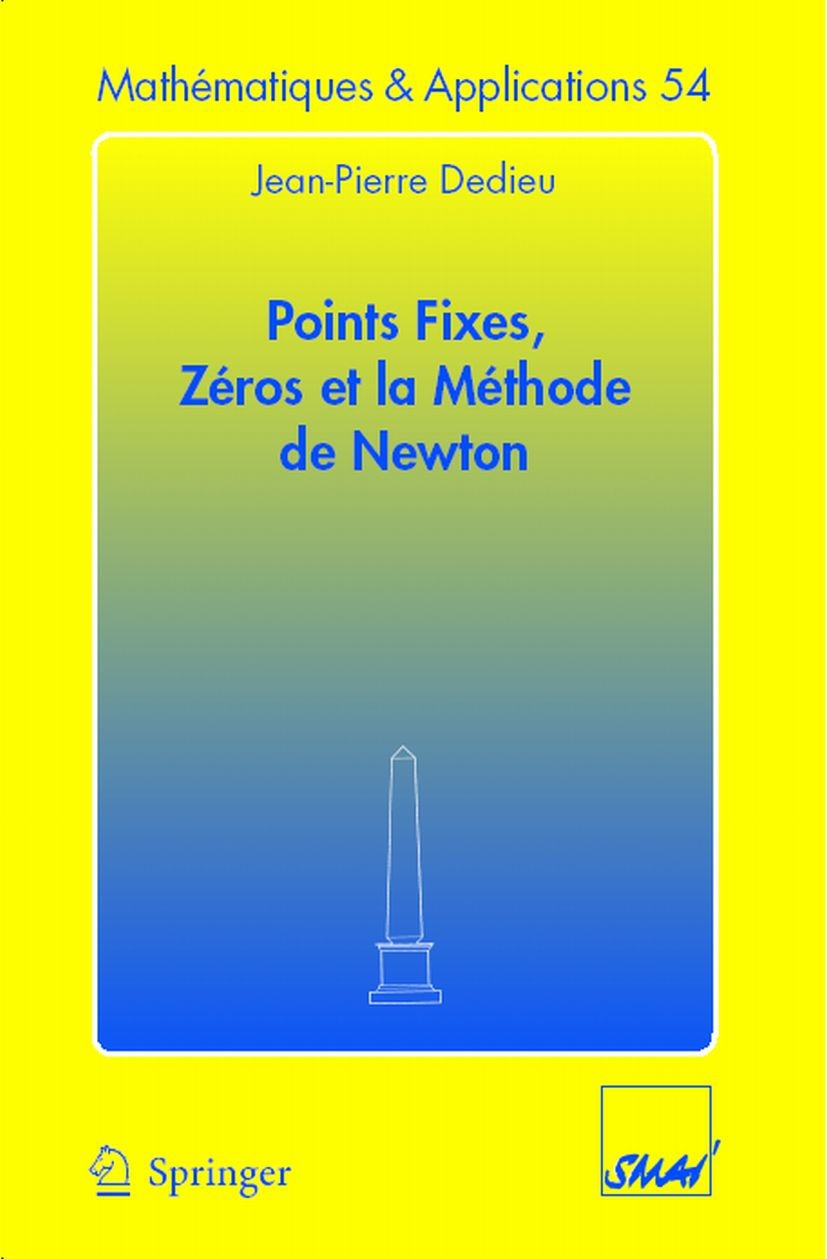 Points fixes, zéros et la méthode de Newton | SpringerLink