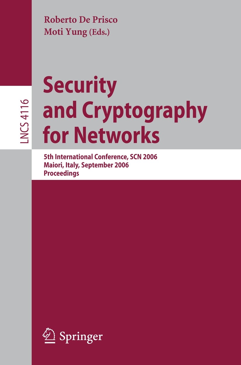 Security and Cryptography for Networks: 5th International 