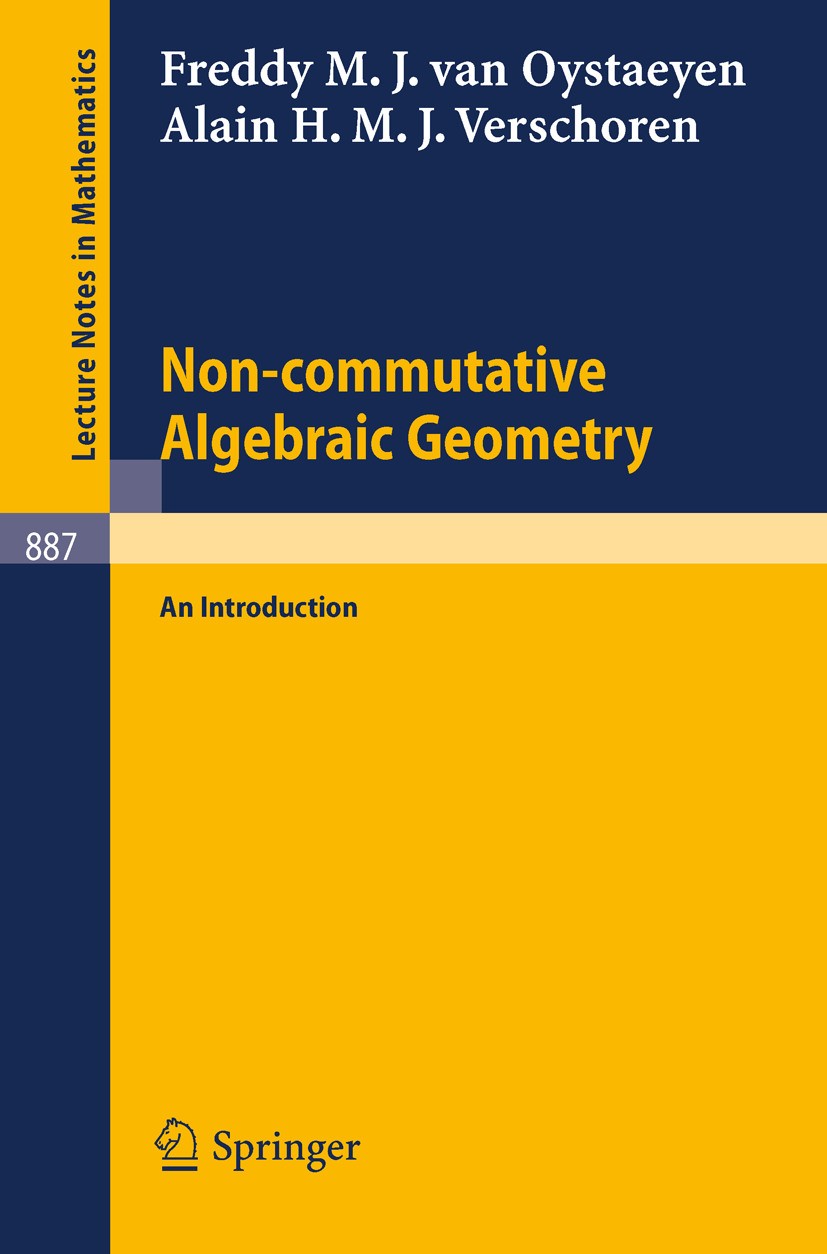 Non-commutative Algebraic Geometry | SpringerLink