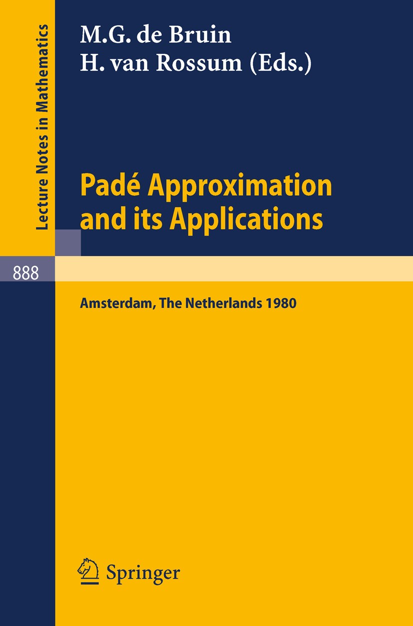 Pade Approximation and its Applications, Amsterdam 1980 | SpringerLink