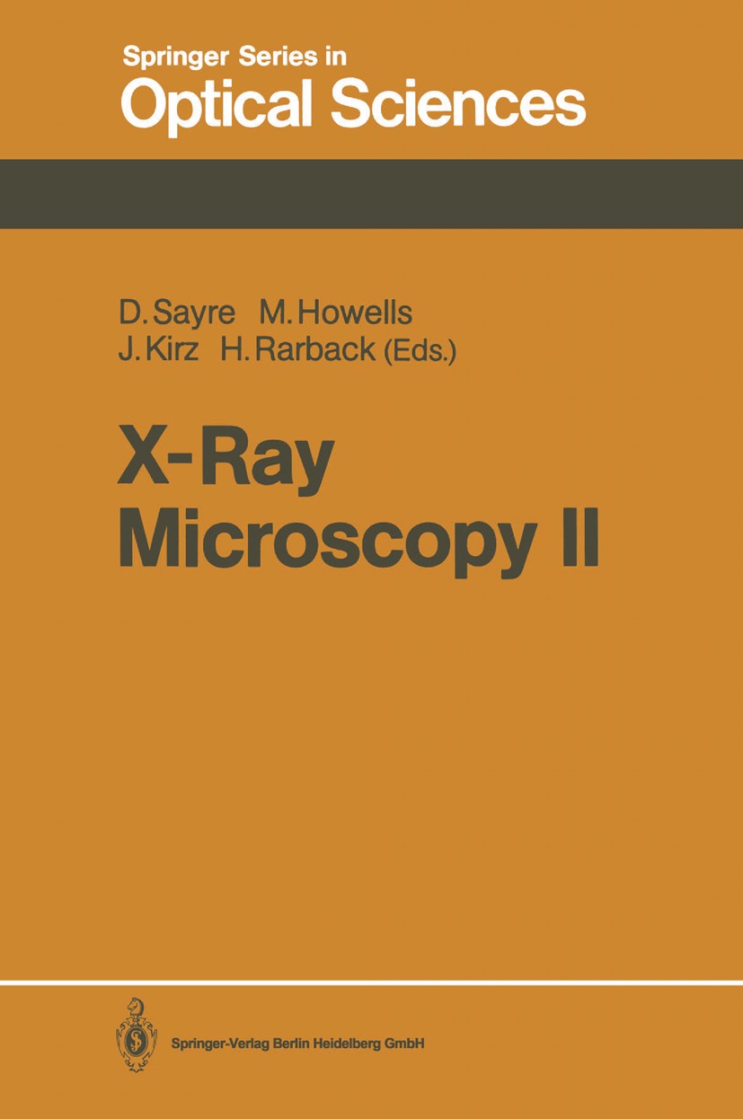X-Ray Microscopy II: Proceedings of the International