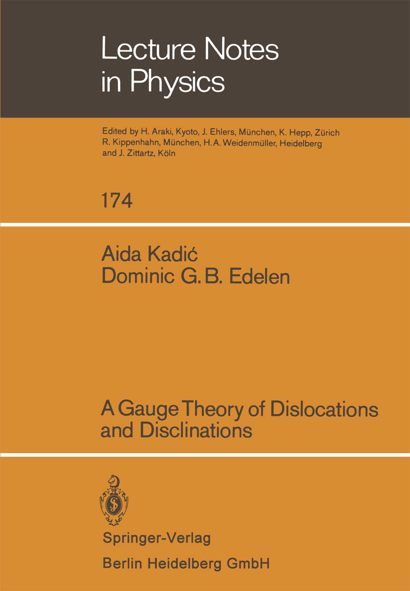 A Gauge Theory of Dislocations and Disclinations | SpringerLink