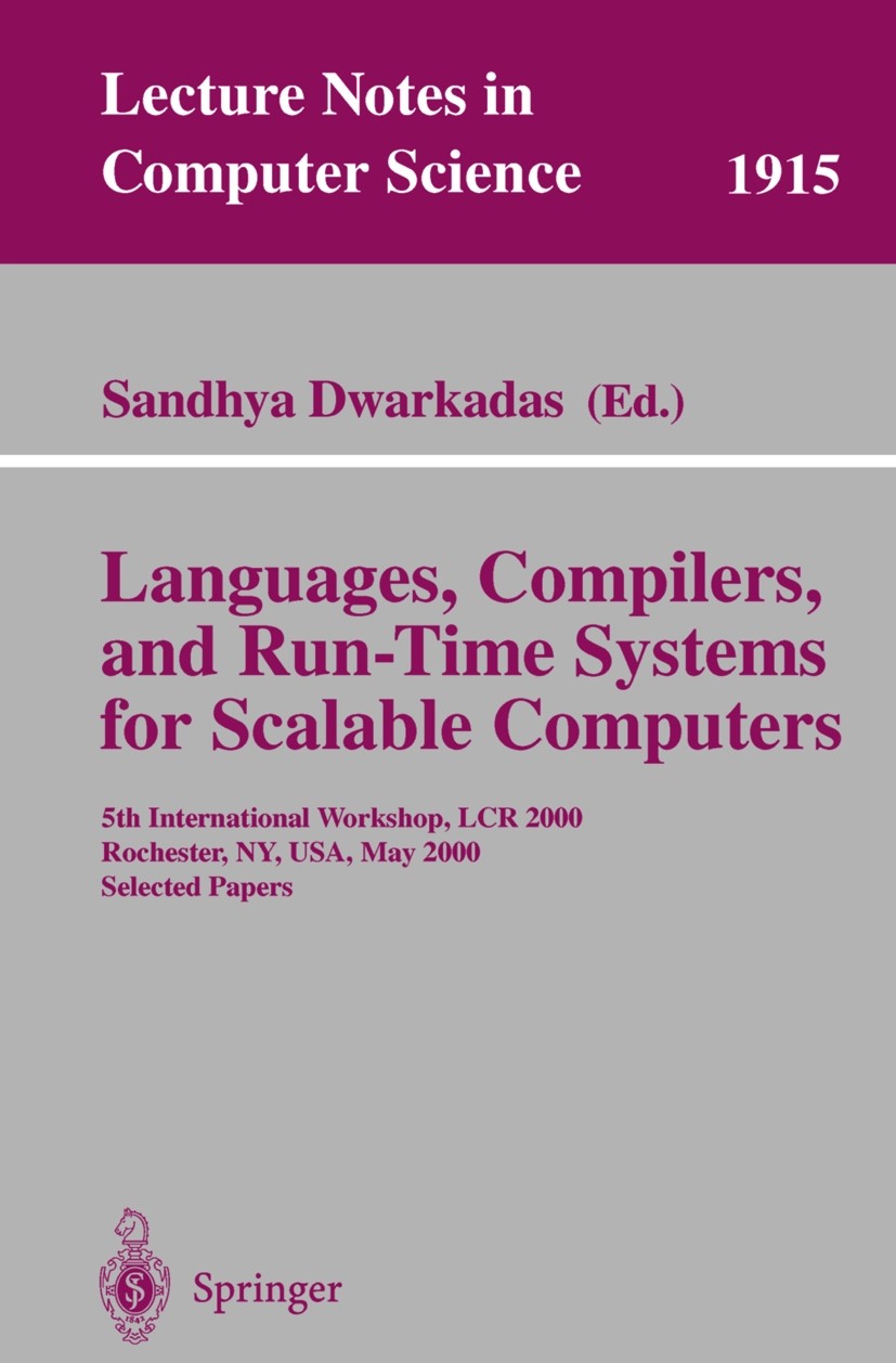 Languages, Compilers, and Run-Time Systems for Scalable Computers