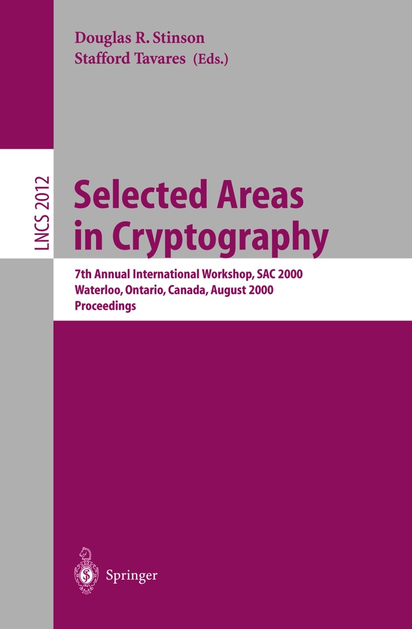 Selected Areas in Cryptography: 7th Annual International Workshop