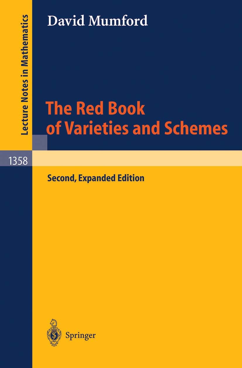 The Red Book of Varieties and Schemes: Includes the Michigan