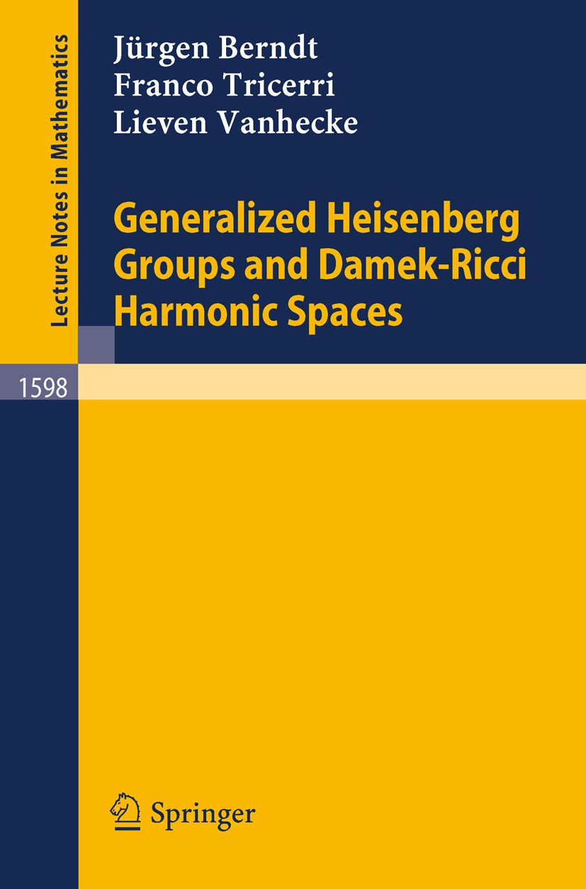 Generalized Heisenberg Groups and Damek-Ricci Harmonic Spaces | SpringerLink