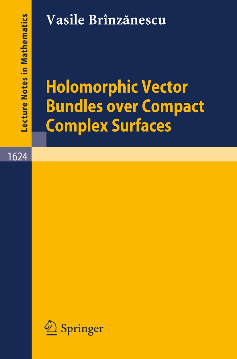 Holomorphic Vector Bundles over Compact Complex Surfaces | SpringerLink