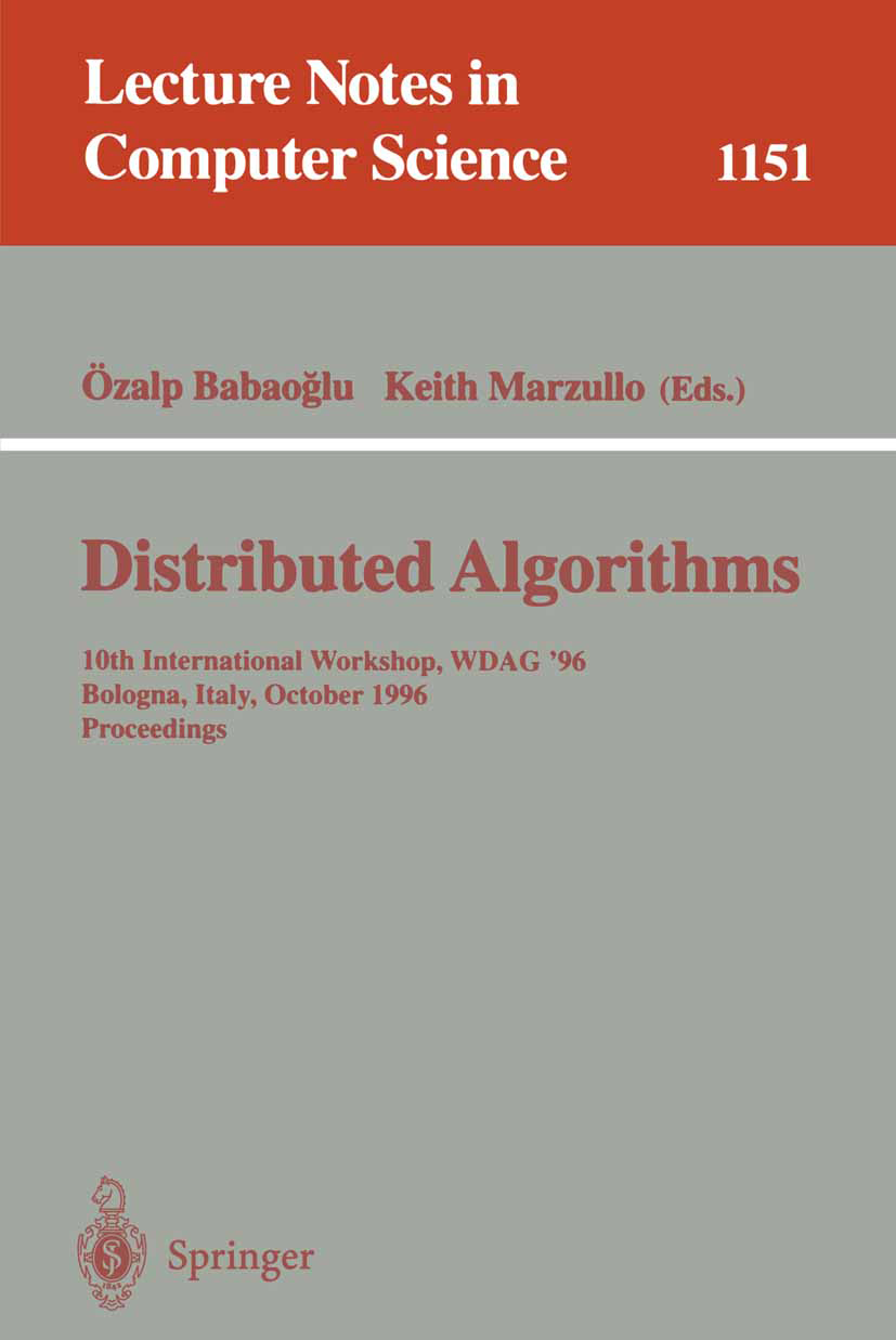 Distributed Algorithms: 10th International Workshop, WDAG