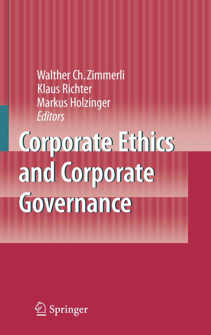 Corporate Ethics and Corporate Governance | SpringerLink