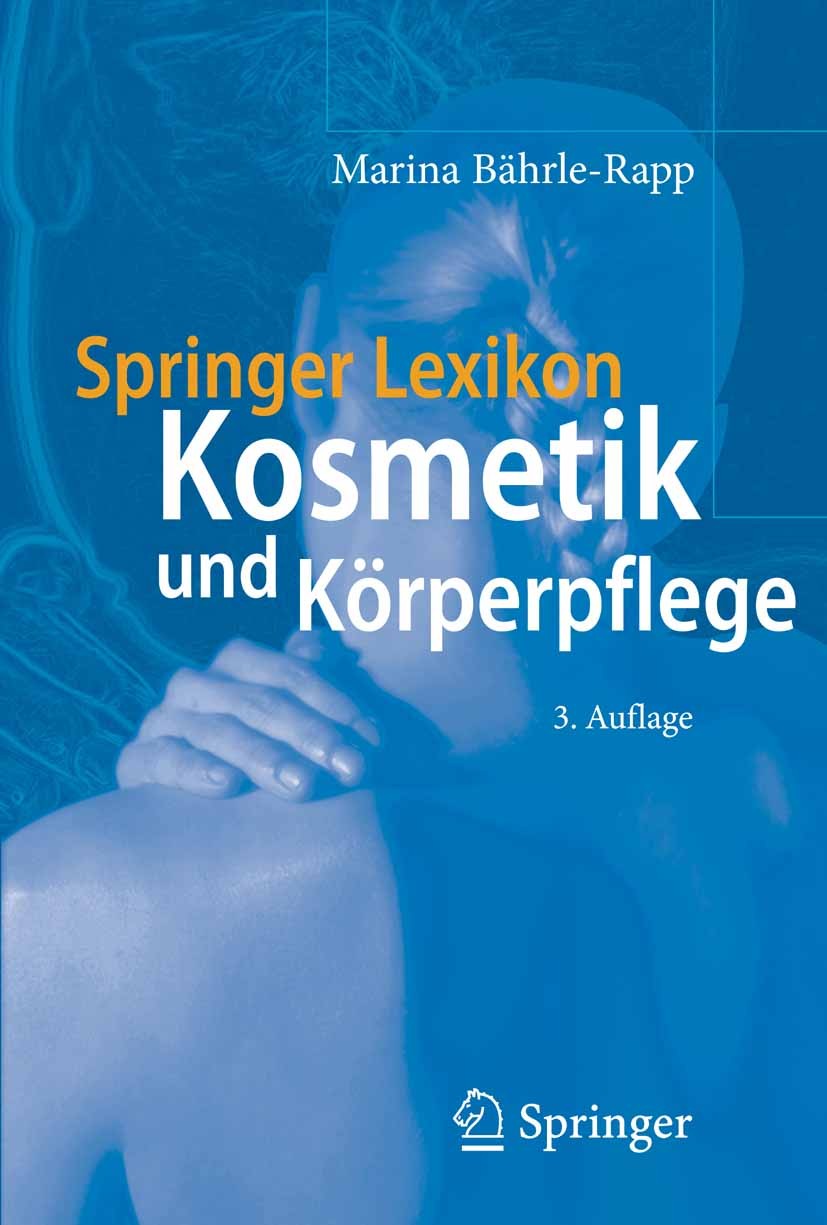 Springer Lexikon Kosmetik und Körperpflege | SpringerLink