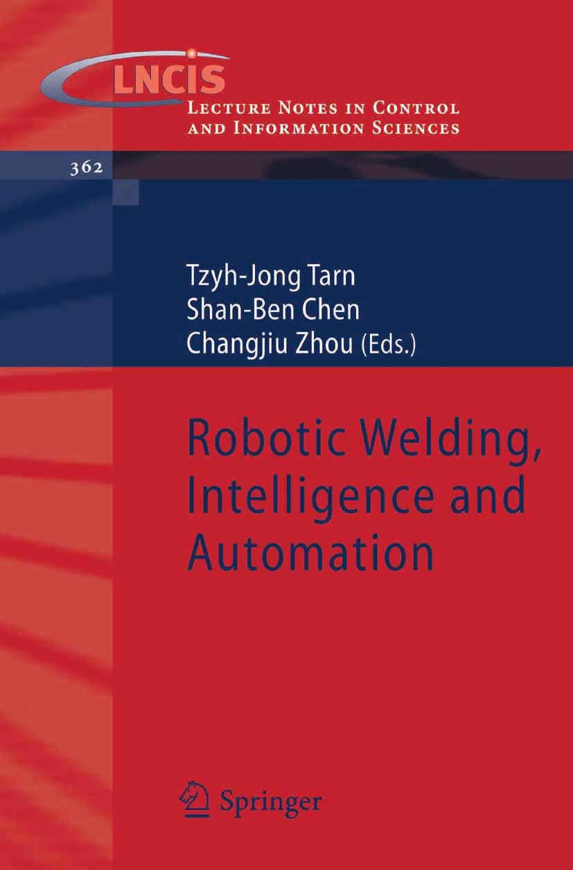 Robotic Welding, Intelligence and Automation | SpringerLink
