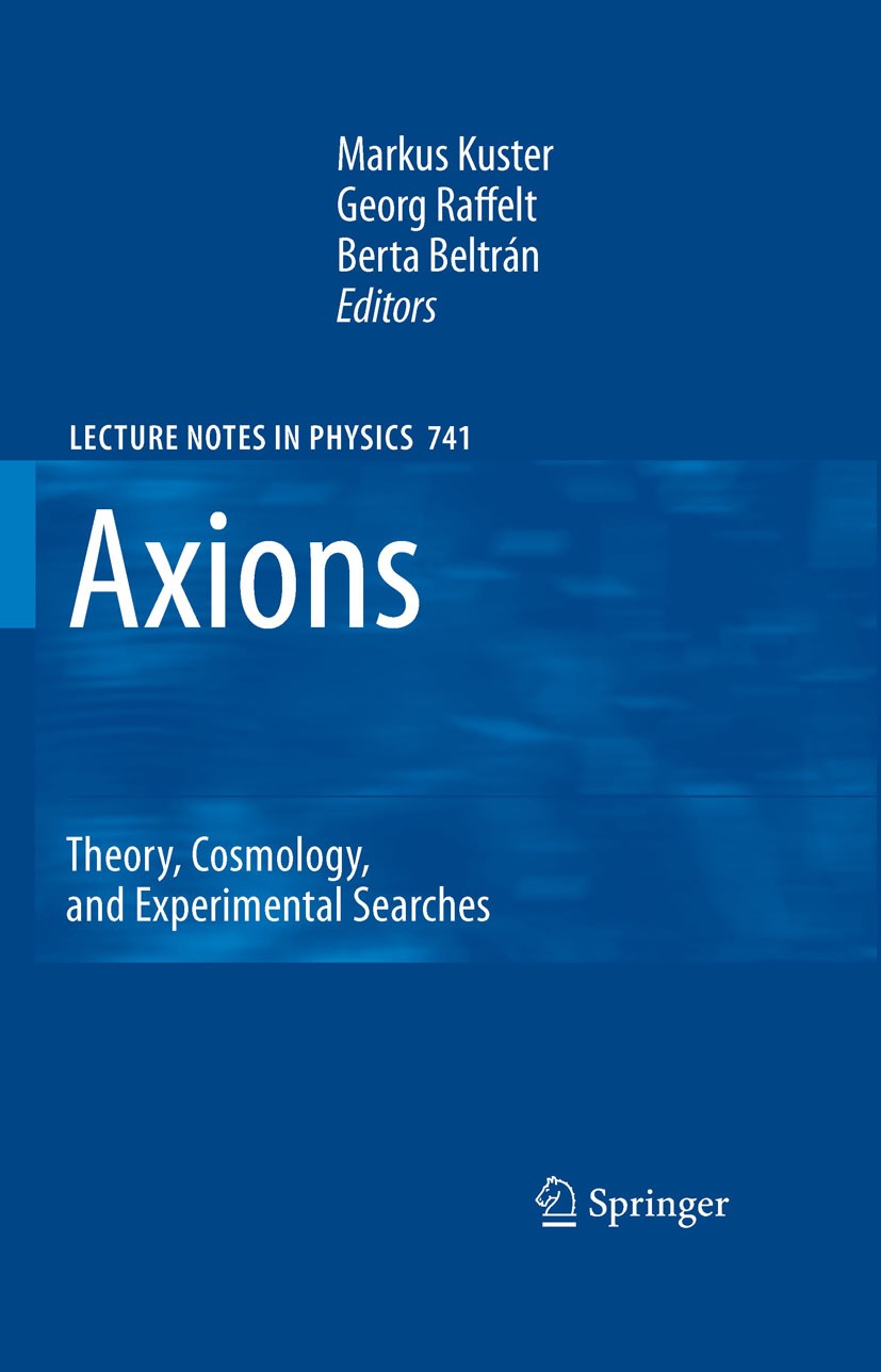Axions: Theory, Cosmology, and Experimental Searches | Springer Nature Link  (formerly SpringerLink)
